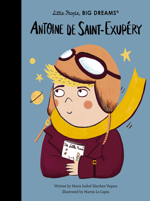 Title details for Antoine de Saint-Exupéry by Maria Isabel Sanchez Vegara - Wait list